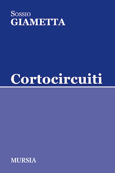 Giametta S.: Cortocircuiti