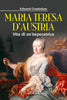 Crankshaw E.: Maria Teresa D'Austria