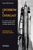 McGovern J.: Operazione Crossbow e Overcast