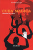 Lupi G.: Cuba magica