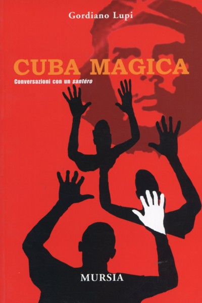 Lupi G.: Cuba magica