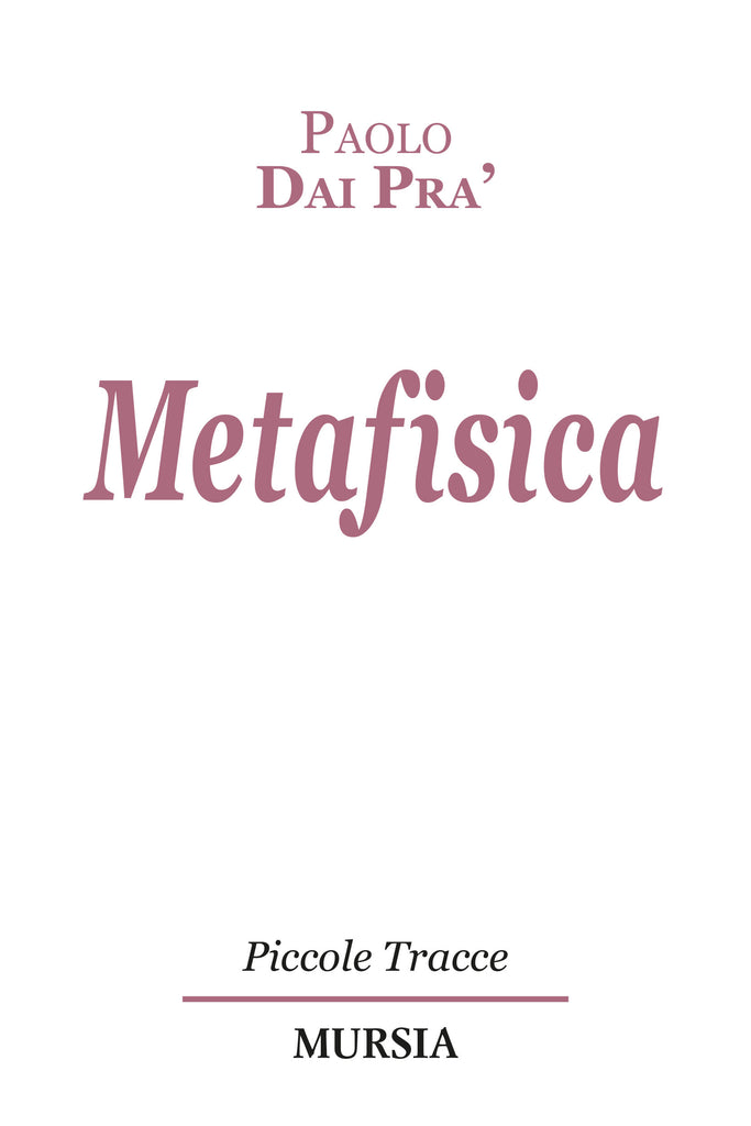 Paolo Dai Pra’: Metafisica