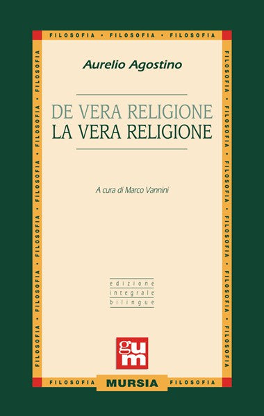 Agostino Aurelio-Vannini M.: De vera religione