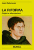 Delumeau J.: La riforma