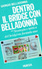Belladonna G.: Dentro il bridge con Belladonna 2