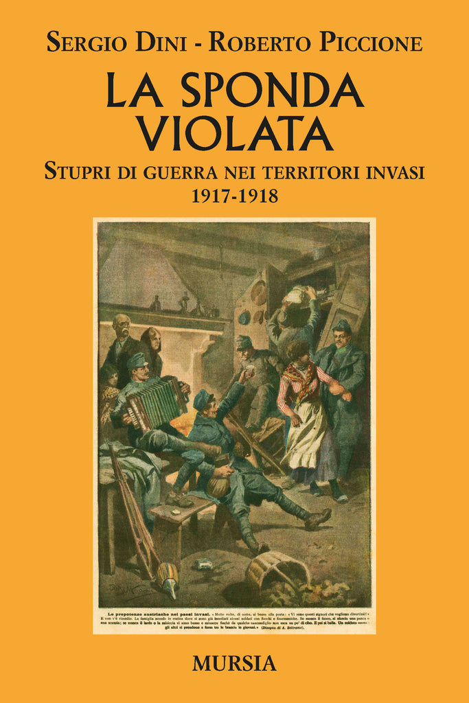 Sergio Dini - Roberto Piccione: La sponda violata