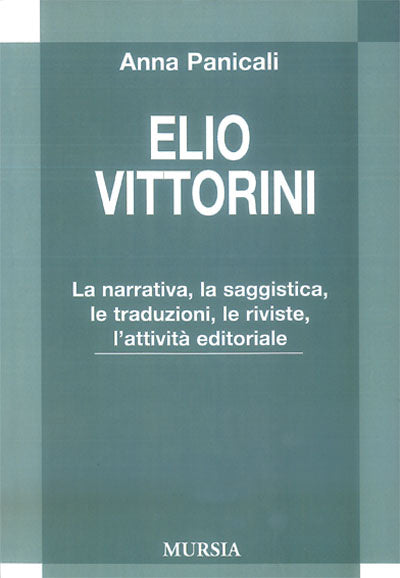 Elio Vittorini di Panicali A.