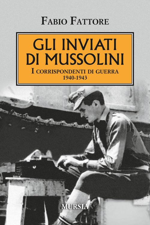 Fattore F.: Gli inviati di Mussolini