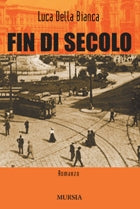 Della Bianca L.: Fin di secolo