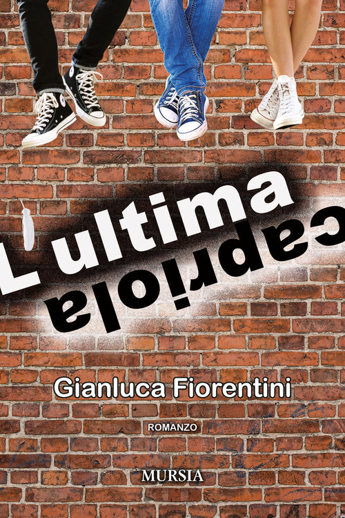 Gianluca Fiorentini: L'ultima capriola (Formato Kindle)