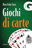 Fulgi Zaini R.: Giochi di carte