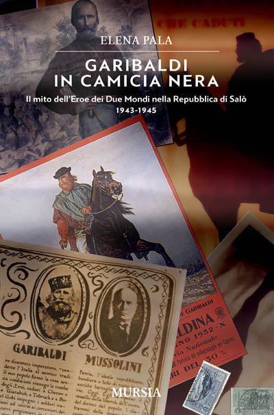 Pala E.: Garibaldi in camicia nera