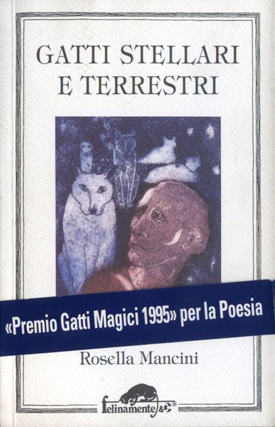 Mancini R.: Gatti stellari e terrestri (Poesie)
