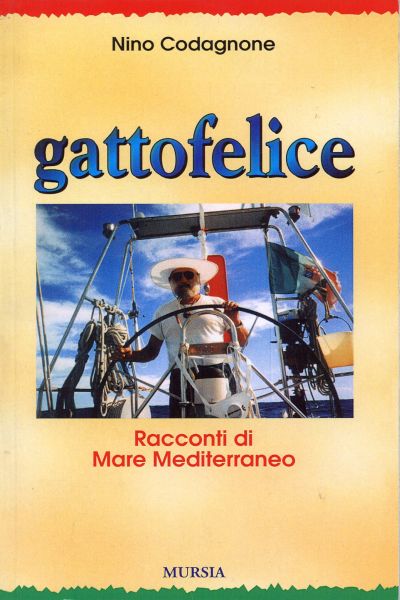 Codagnone N.: Gattofelice. Racconti di mare Mediterraneo