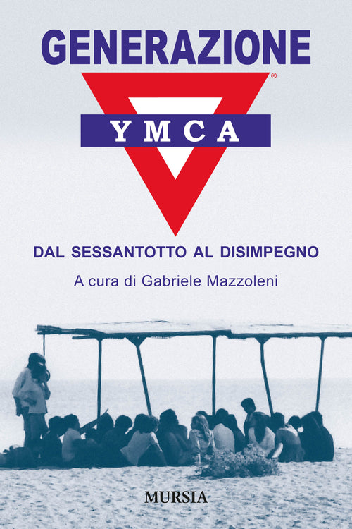 AA.VV.: Generazione YMCA