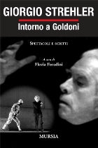 Strehler G.: Intorno a Goldoni  ( Foradini F.)