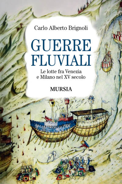 Brignoli C.A.: Guerre fluviali