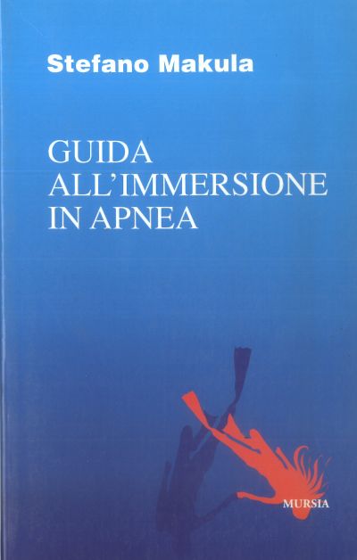 Makula S.: Guida all'immersione in apnea