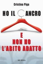 Piga C.: Ho il cancro e non ho l'abito adatto