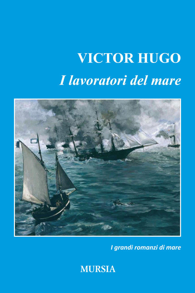 Hugo Victor: I lavoratori del mare