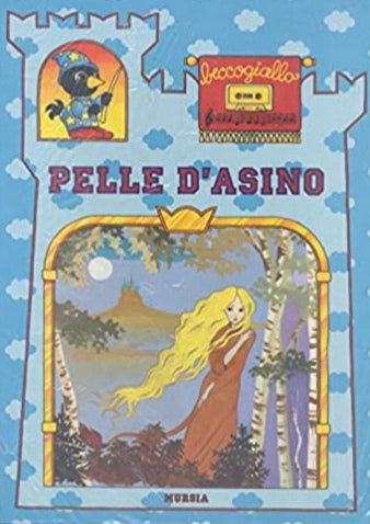 Pelle d'asino (con audiocassetta)