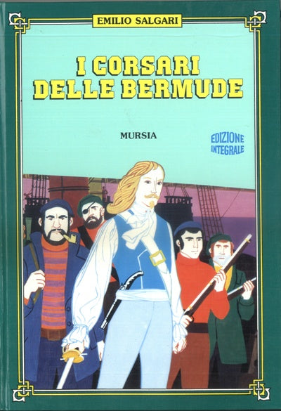 Salgari E.: I corsari delle Bermude (1909)