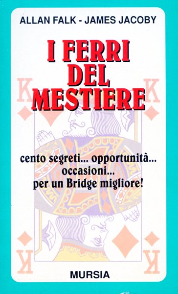 Falk A.-Jacoby J.: I ferri del mestiere
