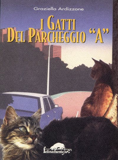 Ardizzone G.: I gatti del parcheggio
