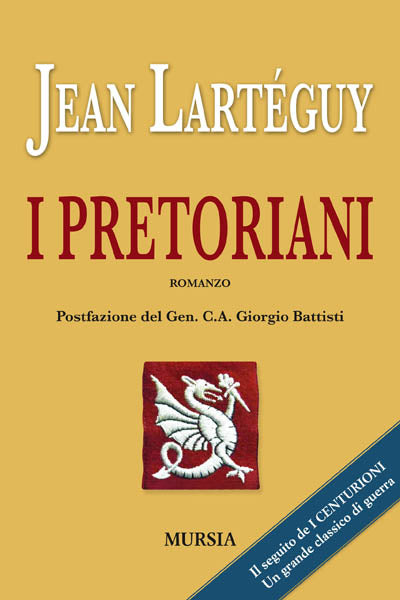 Larteguy J.: I Pretoriani