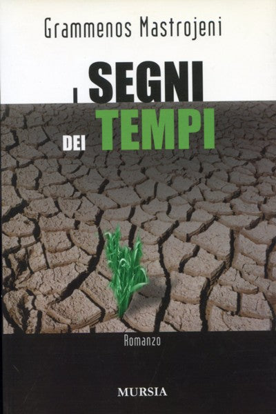 Mastrojeni G.: I segni dei tempi