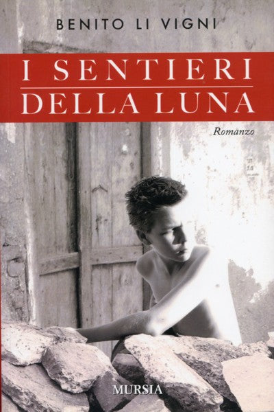 Li Vigni B.: I sentieri della luna