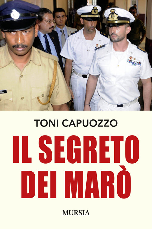 Capuozzo T.: Il segreto dei Maro'