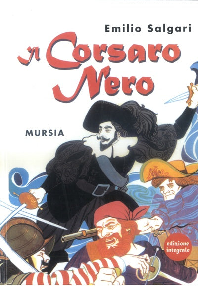 Salgari E.: Il Corsaro Nero (1898)