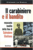 Lo Bianco G.: Il carabiniere e il bandito. Resoconto inedito della fine di Salvatore Giuliano