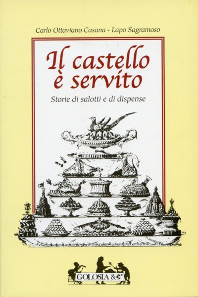 Casana C.O.-Sagramoso L.: Il castello e' servito