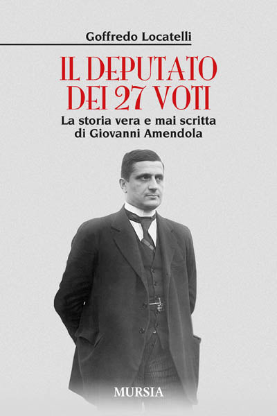 Locatelli G.: Il deputato dei 27 voti