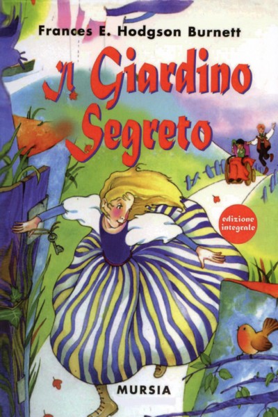 Burnett F.H.: Il giardino segreto