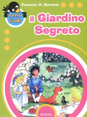 Burnett F.H.: Il giardino segreto