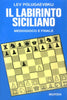 Polugayevskij L.: Il labirinto siciliano 2