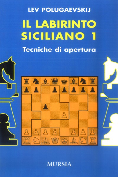 Polugayevskij L.: Il labirinto siciliano 1