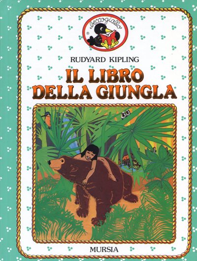 Kipling R.: Il libro della Giungla