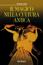 Luck G.: Il magico nella cultura antica