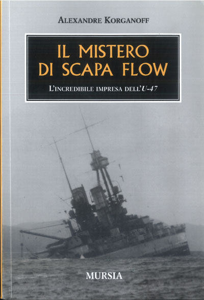 Karganoff A.: Il mistero di Scapa Flow