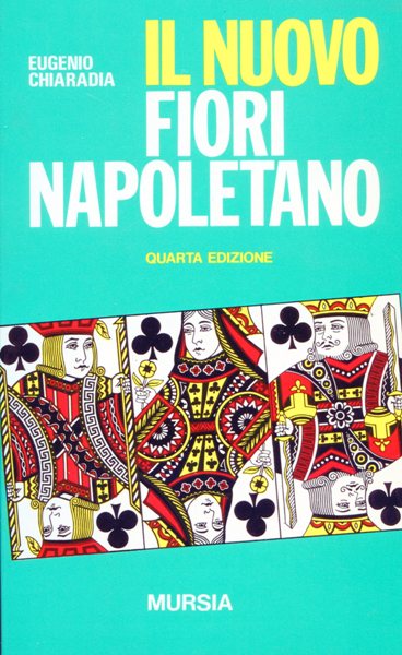Chiaradia E.: Il nuovo Fiori napoletano