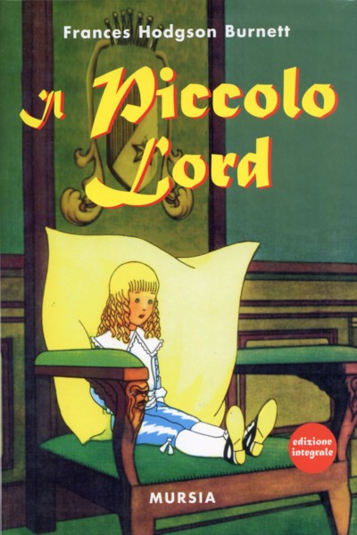 Burnett F.H.: Il piccolo Lord