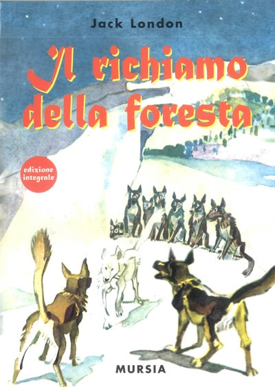 London J.: Il richiamo della foresta