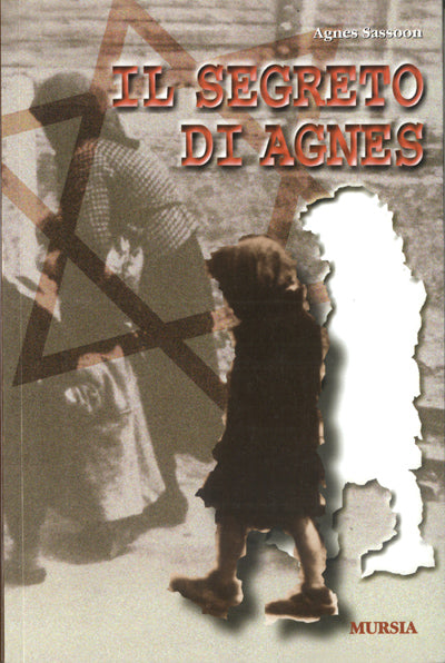 Sassoon A.: Il segreto di Agnes