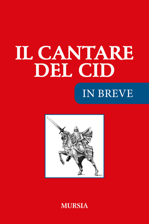 IL CANTARE DEL CID in breve