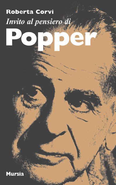 Invito al pensiero di Popper   (di Corvi R.)