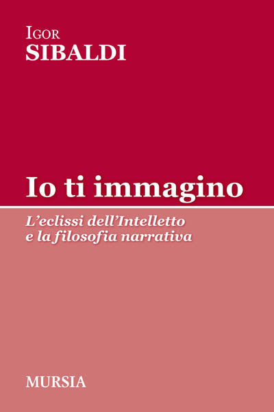 Sibaldi Igor : Io ti immagino